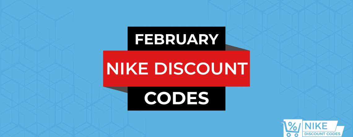 February nike discount codes