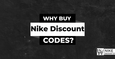 Why Buy Nike Discount Codes